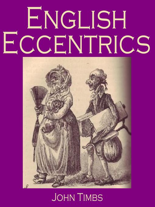 Title details for English Eccentrics by John Timbs - Wait list
